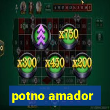 potno amador